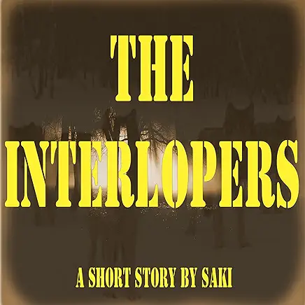 The Interlopers Saki