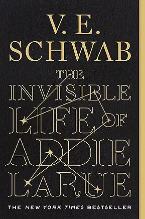 The Invisible Life of Addie LaRue V. E. Schwab