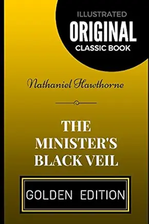 The Minister’s Black Veil Nathaniel Hawthorne