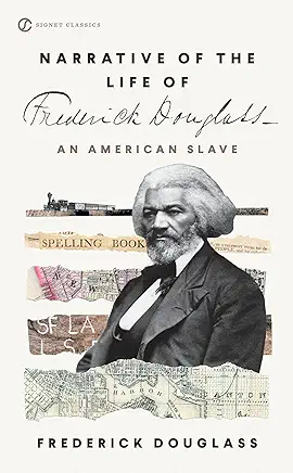 The Narrative of Frederick Douglass Frederick Douglass