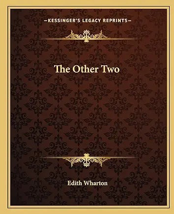 The Other Two Edith Wharton