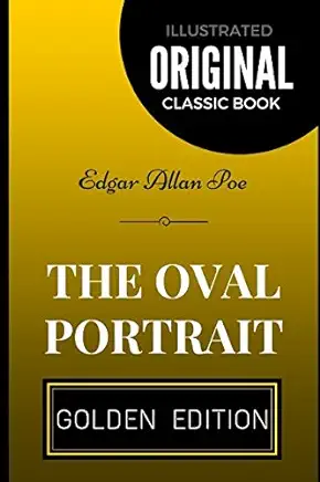 The Oval Portrait Edgar Allan Poe