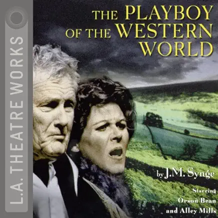 The Playboy of the Western World J. M. Synge