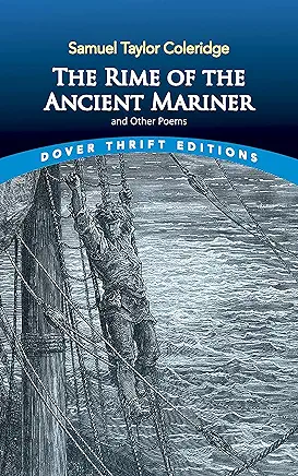 The Rime of the Ancient Mariner Samuel Taylor Coleridge