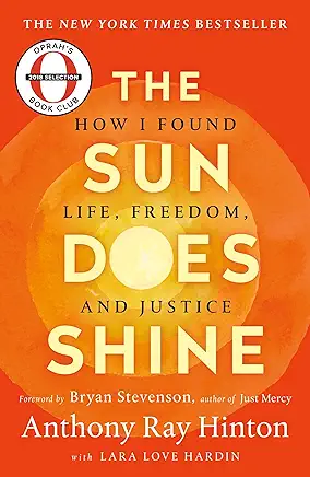 The Sun Does Shine Anthony Ray Hinton