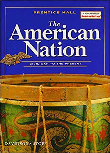 The American Nation, Volume 2 9th Edition Prentice Hall