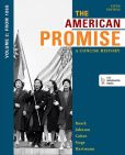 The American Promise: A Concise History, Volume 2 From 1865 5th Edition James L. Roark, Michael P. Johnson, Patricia Cline Cohen, Sarah Stage, Susan M. Hartmann