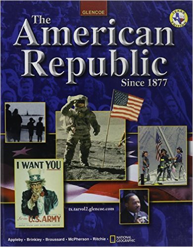 The American Republic Since 1877, Texas Edition 1st Edition Alan Brinkley, Albert S. Broussard, Donald A. Ritchie, James M. McPherson, Joyce Appleby