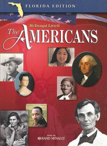 The Americans, Florida Edition 1st Edition Gerald A. Danzer, J. Jorge Klor de Alva, Larry S. Krieger, Louis E. Wilson, Nancy Woloch