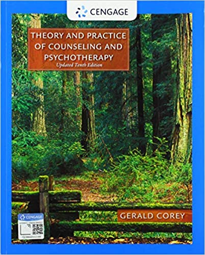 Theory and Practice of Counseling and Psychotherapy, Enhanced 10th Edition Gerald Corey