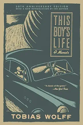 This Boy’s Life Tobias Wolff