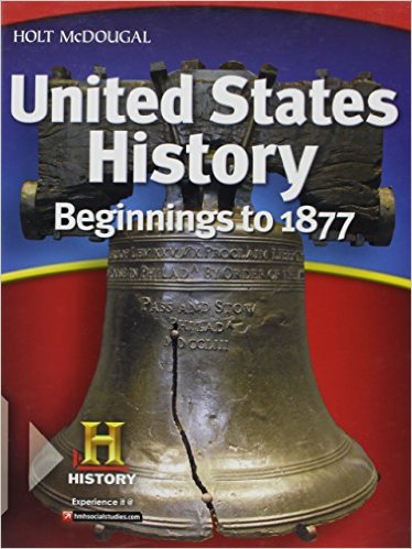 United States History: Beginnings to 1877 1st Edition Deborah Gray White, William Deverell