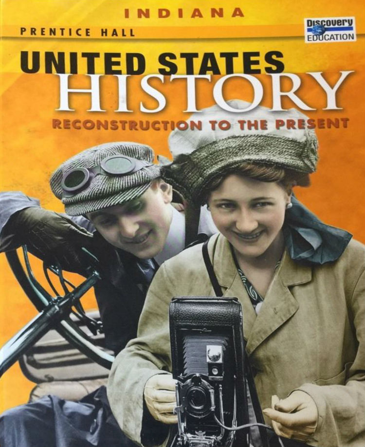 United States History: Reconstruction to the Present, Indiana Edition 1st Edition Alan Taylor, Emma J. Lapsansky-Werner, Michael Roberts, Peter B. Levy