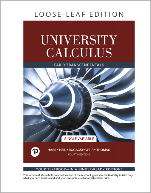 University Calculus, Early Transcendentals, Single Variable 7th Edition Hass, Thomas, Weir