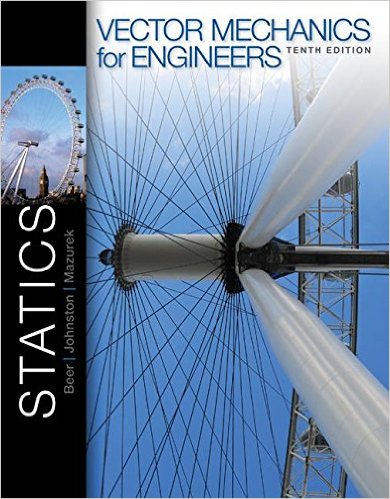 Vector Mechanics for Engineers: Statics 11th Edition E. Russell Johnston, Ferdinand Beer, Phillip Cornwell