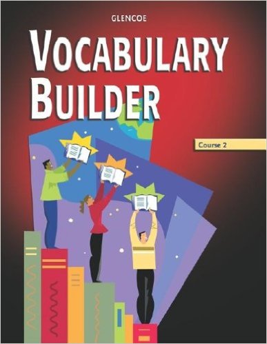 Vocabulary Builder, Course 2 2nd Edition Glencoe McGraw-Hill, McGraw-Hill