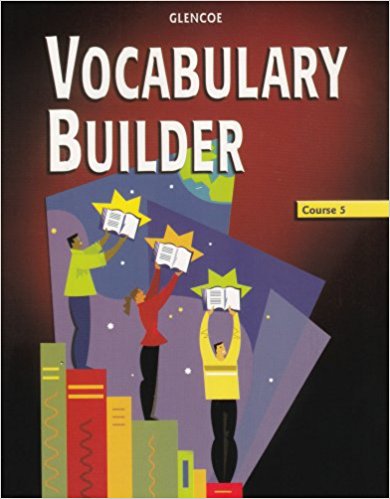 Vocabulary Builder, Course 5, Student Edition 2nd Edition Glencoe McGraw-Hill