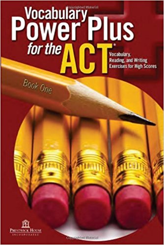 Vocabulary Power Plus for the ACT: Book 1 1st Edition Daniel A. Reed