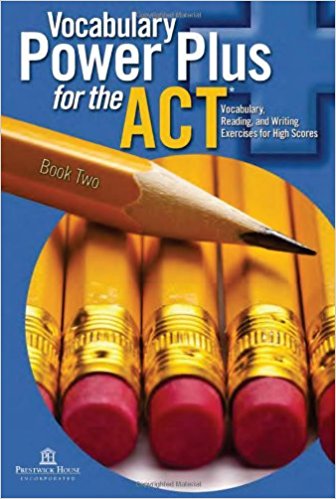 Vocabulary Power Plus for the ACT: Book 2 1st Edition Daniel A. Reed