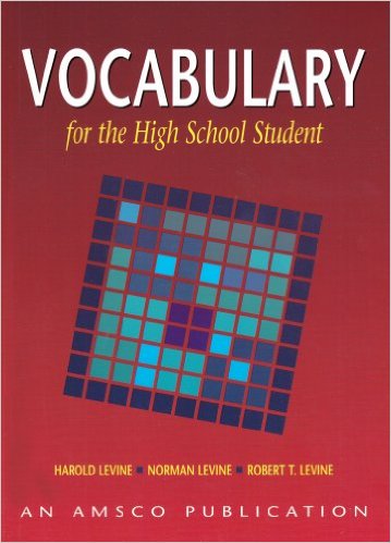 Vocabulary for the High School Student 4th Edition Harold Levine, Norman Levine, Robert T. Levine