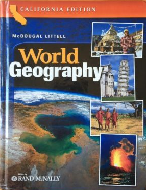 World Geography (California) 1st Edition Daniel D. Arreola, James F. Petersen, Marci Smith Deal, Rickie Sanders