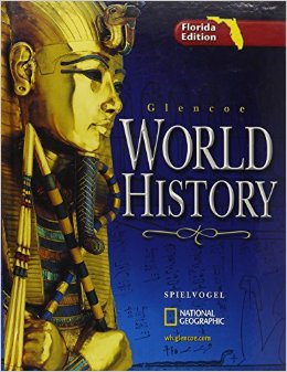 World History, Florida Edition 1st Edition Anthony Esler, Elisabeth Gaynor Ellis