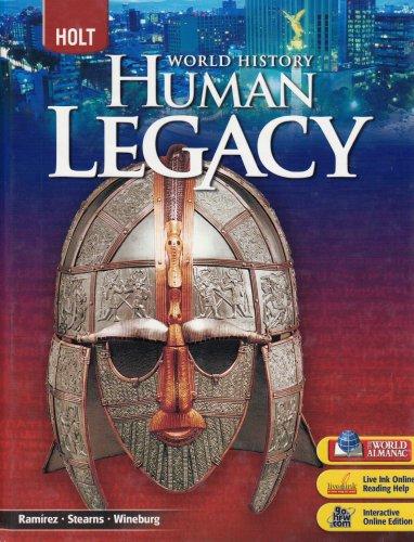 World History: Human Legacy  Peter Stearns, Sam Wineburg, Susan Elizabeth Ramirez