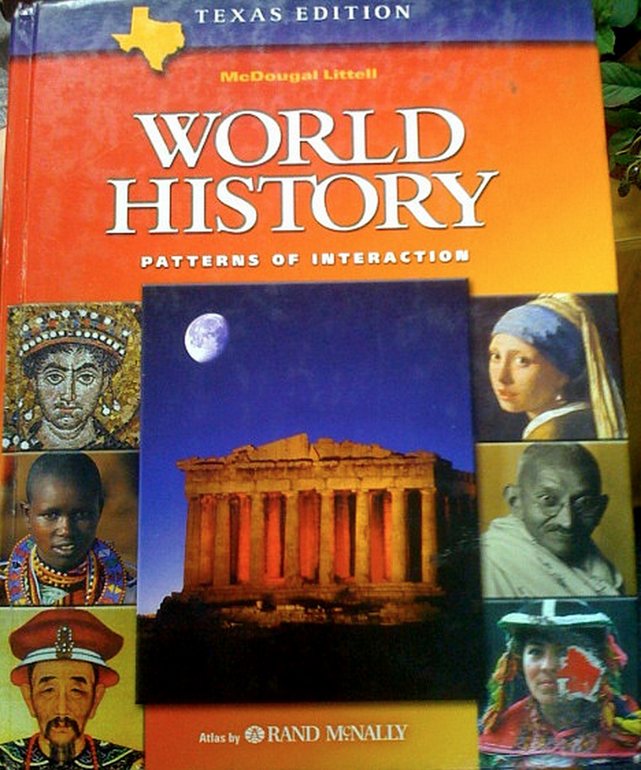 World History: Patterns of Interaction, Texas Edition 1st Edition Dahia Ibo Shabaka, Larry S. Krieger, Linda Black, Phillip C. Naylor, Roger B. Beck