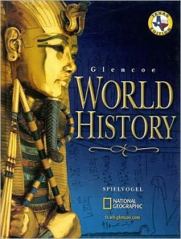 World History, Texas Edition 1st Edition Jackson J. Spielvogel