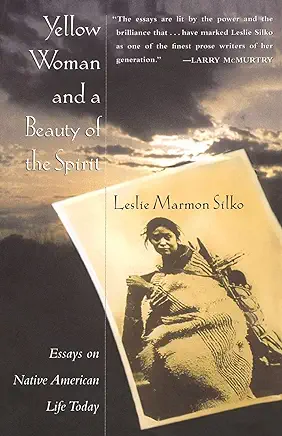 Yellow Woman Leslie Marmon Silko