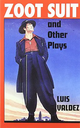 Zoot Suit Luis Valdez