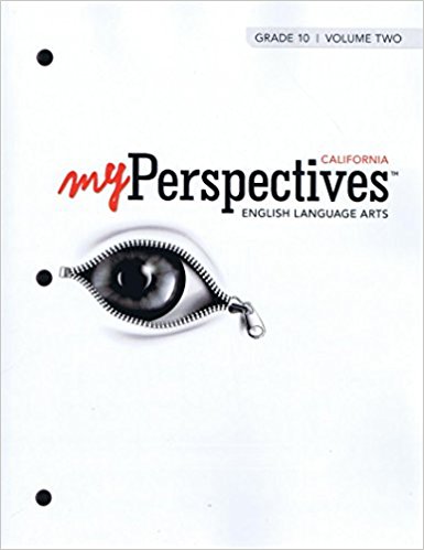 myPerspectives: Grade 10, Volume 2 California Edition 1st Edition Prentice Hall