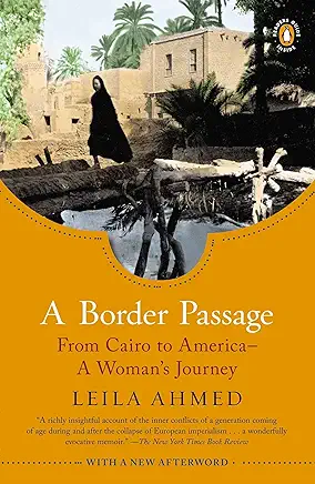 A Border Passage Leila Ahmed