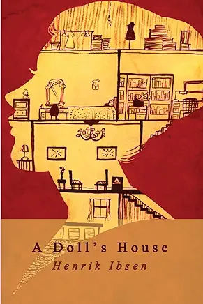 A Doll's House Henrik Ibsen