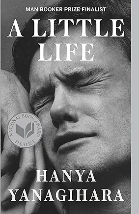 A Little Life Hanya Yanagihara