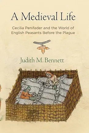 A Medieval Life Judith Bennett