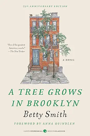 A Tree Grows in Brooklyn Betty Smith