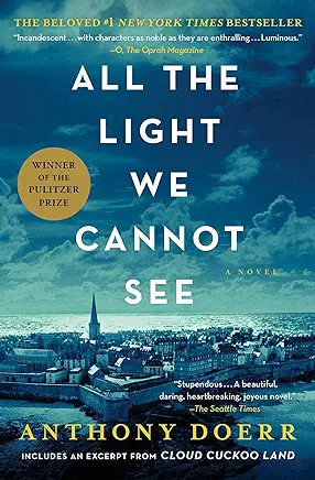 All the Light We Cannot See Anthony Doerr