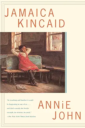 Annie John Jamaica Kincaid