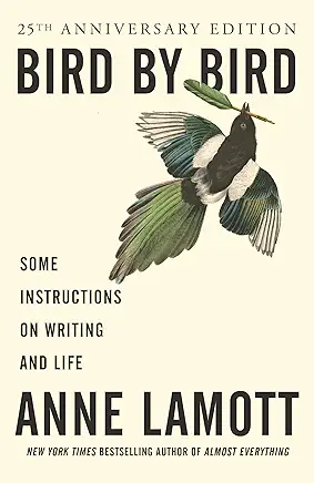 Bird by Bird Anne Lamott