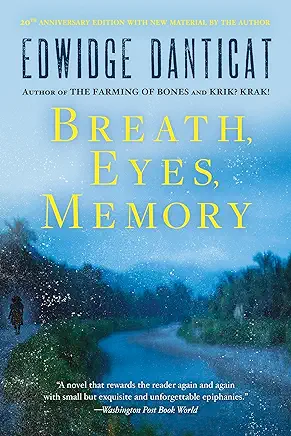 Breath, Eyes, Memory Edwidge Danticat