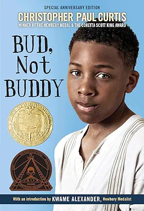 Bud, Not Buddy Christopher Paul Curtis