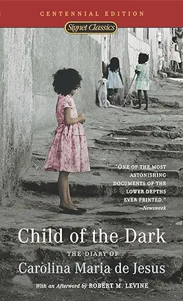 Child of the Dark Carolina Maria de Jesus