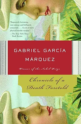 Chronicle of a Death Foretold Gabriel García Márquez