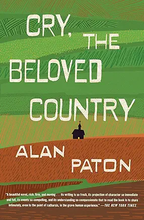 Cry, the Beloved Country Alan Paton