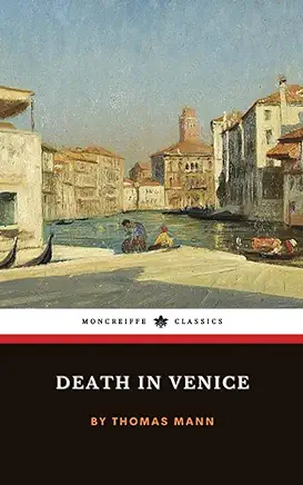 Death in Venice Thomas Mann
