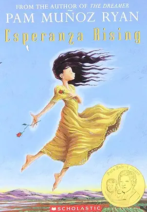 Esperanza Rising Pam Muñoz Ryan