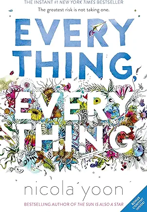 Everything, Everything Nicola Yoon