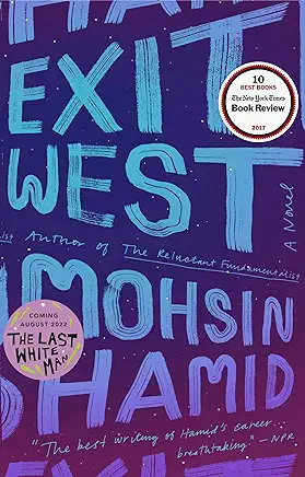 Exit West Mohsin Hamid