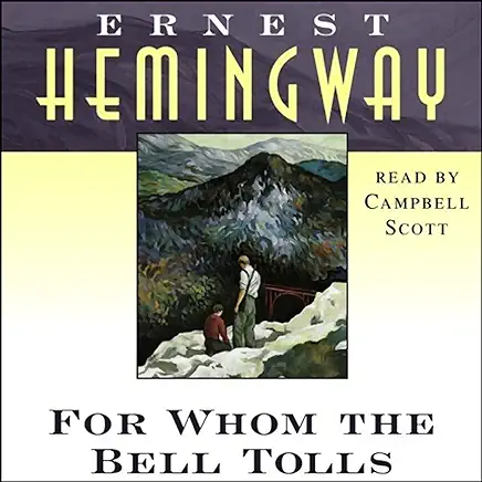 For Whom The Bell Tolls Ernest Hemingway